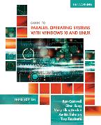 Guide to Parallel Operating Systems with Windows� 10 and Linux