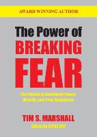 The Power of Breaking Fear