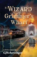 The Wizard of Grimmer's Wharf