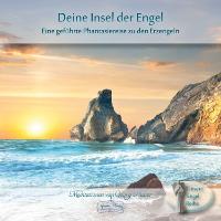 Deine Insel der Engel - Meditations-CD