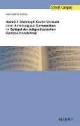 Heinrich Christoph Kochs Versuch einer Anleitung zur Composition im Spiegel der zeitgenössischen Kompositionslehren