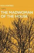 The Madwoman of the House
