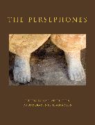 Joan Myers & Nathaniel Tarn: The Persephones