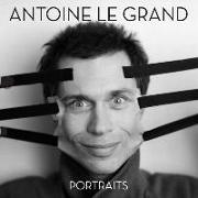 Antoine Le Grand: Portraits