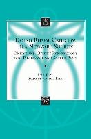 Doing Ritual Criticism in a Network Society: Online and Offline Explorations Into Pilgrimage and Sacred Place