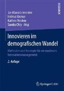 Innovieren im demografischen Wandel