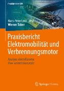 Praxisbericht Elektromobilität und Verbrennungsmotor