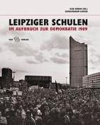 Leipziger Schulen im Aufbruch zur Demokratie 1989
