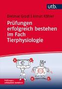 Prüfungen erfolgreich bestehen im Fach Tierphysiologie