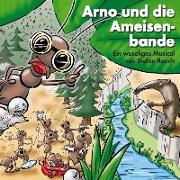 Arno und die Ameisenbande