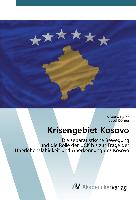 Krisengebiet Kosovo