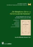 "Die Königlichen Gärten zu Herrenhausen bei Hannover"