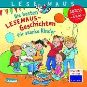 LESEMAUS Sonderbände: Die besten Lesemaus-Geschichten für starke Kinder