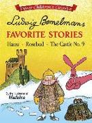 Ludwig Bemelmans' Favorite Stories