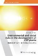 Environmental and social risks in the development of CSP plants