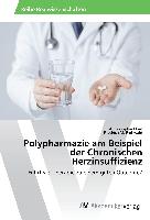 Polypharmazie am Beispiel der Chronischen Herzinsuffizienz