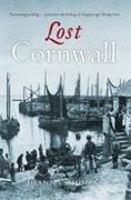 Lost Cornwall