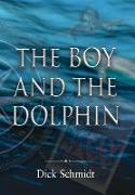 The Boy and the Dolphin