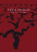 Vega Sicilia : 150 aniversario