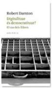 Digitalitzar és democratitzar? : el cas dels llibres