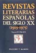 REVISTAS LITERARIAS ESPAÑOLAS S.XX.3 VOL