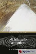 Michelangelo Antonioni y las montañas encantadas : la intuición del hielo