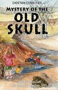 Mystery of the Old Skull