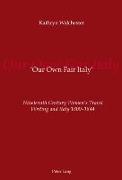 'Our Own Fair Italy'