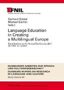 Language Education in Creating a Multilingual Europe