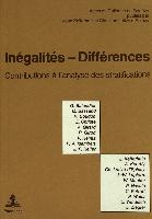 Inegalites-Differences: Contributions A L'Analyse Des Stratifications