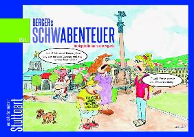 Bergers Schwabenteuer Band 1
