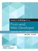 Front-End Web Developer (Careers in Technology Series)