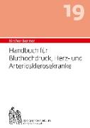Handbuch für Bluthochdruck, Herz-und Arteriosklerosekranke