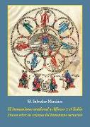 El humanismo medieval y Alfonso X el Sabio : ensayo sobre los orígenes del humanismo vernáculo