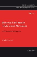 Renewal in the French Trade Union Movement