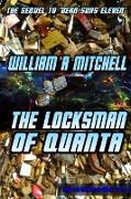 The Locksman of Quanta