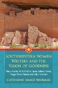 Southwestern Women Writers and the Vision of Goodness
