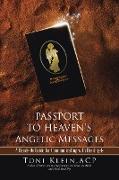 Passport to Heaven's Angelic Messages