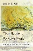 The Road to Beaver Park