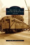 Revisiting the Long Island Rail Road