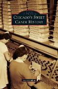 Chicago's Sweet Candy History