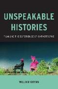 Unspeakable Histories