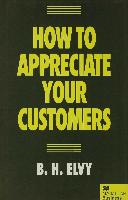 How to Appreciate Your Customers