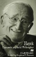 Hayek: Economist and Social Philosopher