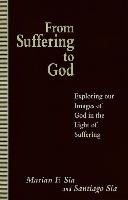 From Suffering to God