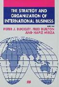 The Strategy and Organization of International Business