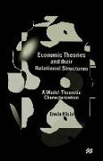 Economic Theories and Their Relational Structures