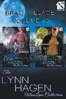 Brac Village, Volume 3 [Winter's Caress: Claimed by a Cougar] (Siren Publishing: The Lynn Hagen Manlove Collection)