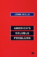 America's Soluble Problems