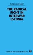 The Radical Right in Interwar Estonia